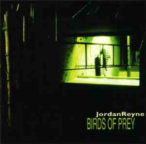 Jordan Reyne - Birds Of Prey
