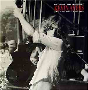 Kevin Ayers And The Whole World - BBC Radio 1 Live In Concert