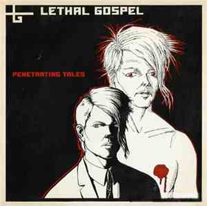Lethal Gospel - Penetrating Tales