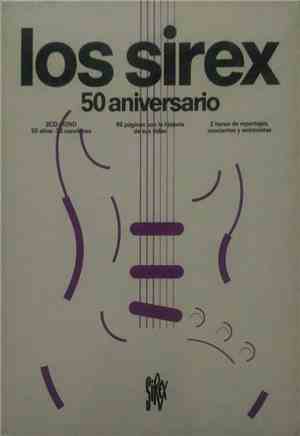 Los Sirex - 50 Aniversario