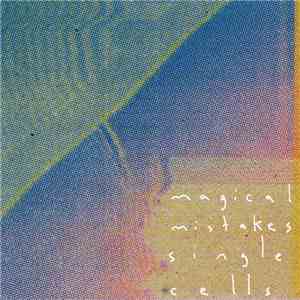 Magical Mistakes - Single Cells