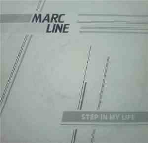 Marc Line - Step In My Life