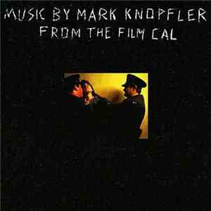 Mark Knopfler - Cal: Music From The Film