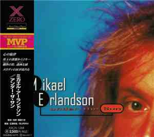 Mikael Erlandson = ミカエル・アーランドソン - Under The Sun = アンダー・ザ・サン
