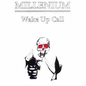 Millenium - Wake Up Call