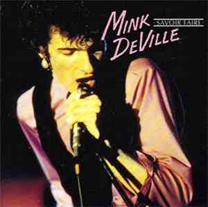 Mink DeVille - Savoir Faire
