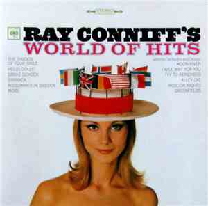 Ray Conniff And His Orchestra & Chorus - World Of Hits