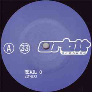 Revil O - Witness