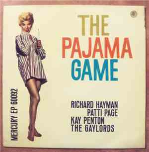 Richard Hayman, Patti Page, Kay Penton, The Gaylords - The Pajama Game