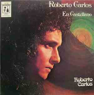 Roberto Carlos - Roberto Carlos En Castellano