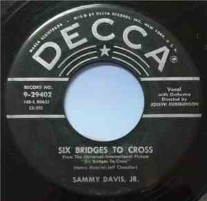 Sammy Davis, Jr. - Six Bridges To Cross / All Of You