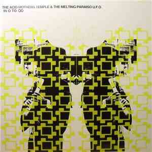 The Acid Mothers Temple & The Melting Paraiso U.F.O. - In O To ∞