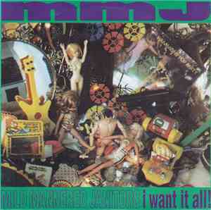 The Mild Mannered Janitors - I Want It All! / Take A Grip