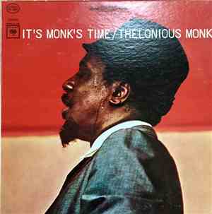 Thelonious Monk - It's Monk's Time