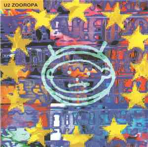 U2 - Zooropa