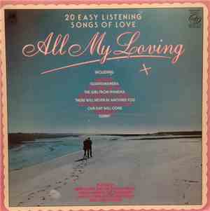 Various - All My Loving (20 Easy Listening Songs Of Love)