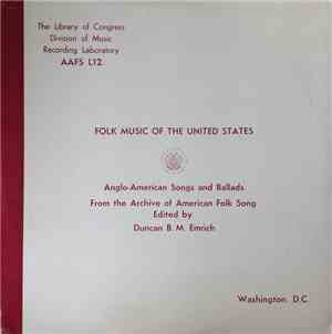 Various - Anglo-American Songs And Ballads From The Archive Of American Folk Song
