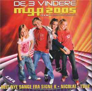 Various - De 3 Vindere - MGP 2005