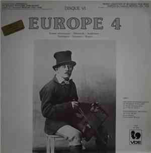 Various - Disque VI: Europe 4 (Suisses Alémaniques, Allemands, Autrichiens, Norvégiens, Estoniens, Russes)