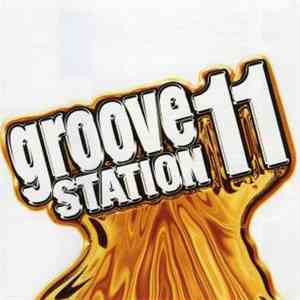 Various - Groove Station 11