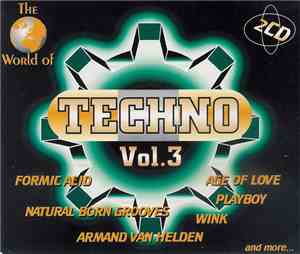 Various - The World Of Techno Vol. 3