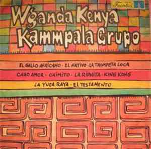 Wganda Kenya, Kammpala Grupo - Wganda Kenya Kammpala Grupo