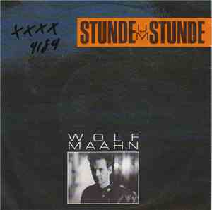 Wolf Maahn - Stunde Um Stunde