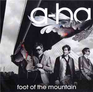 a-ha - Foot Of The Mountain