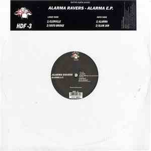 Alarma Ravers - Alarma E.P.