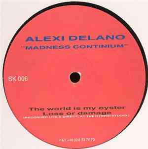 Alexi Delano - Madness Continuum