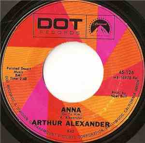Arthur Alexander - Anna (Go To Him)