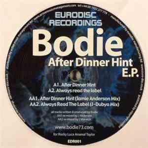 Bodie - After Dinner Hint E.P.