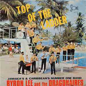 Byron Lee And The Dragonaires - Top Of The Ladder