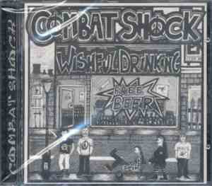 Combat Shock  - Wishful Drinking