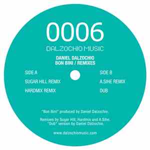 Daniel Dalzochio - Bon Bini (Remixes)