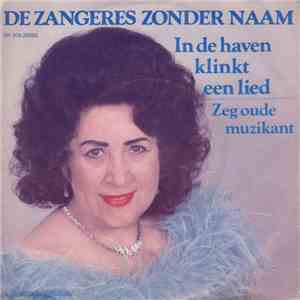 De Zangeres Zonder Naam - In De Haven Klinkt Een Lied