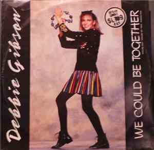 Debbie Gibson - We Could Be Together