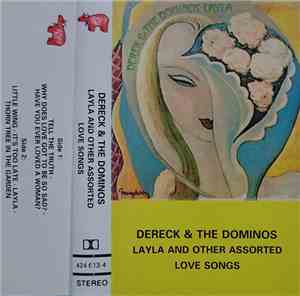 Dereck & The Dominos - Layla And Other Assorted Love Songs