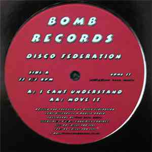 Disco Federation - I Can't Understand / Move It