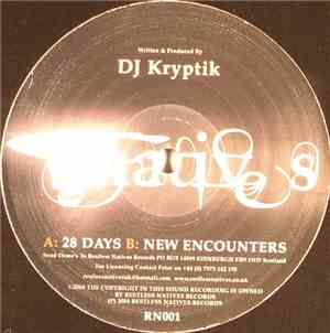 DJ Kryptik - 28 Days / New Encounters