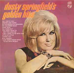 Dusty Springfield - Dusty Springfield's Golden Hits