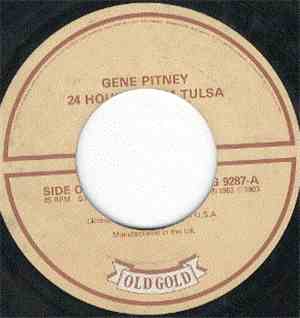 Gene Pitney - 24 Hours From Tulsa / I'm Gonna Be Strong