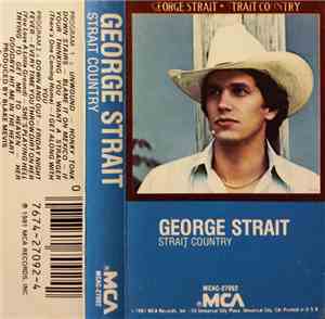 George Strait - Strait Country