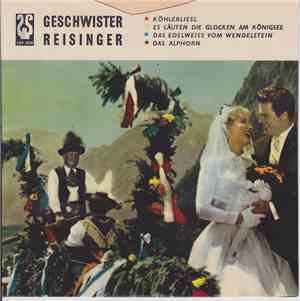 Geschwister Reisinger - Köhlerliesl