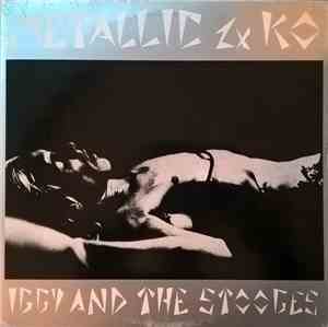 Iggy And The Stooges - Metallic 2×KO
