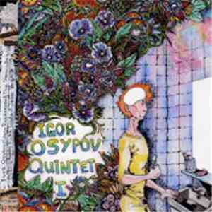 Igor Osypov Quintet feat. L. Richardson - I