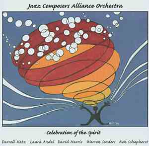Jazz Composers Alliance Orchestra - Celebration of the Spirit