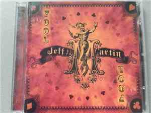 Jeff Martin  - The Fool