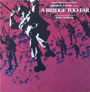 John Addison - A Bridge Too Far