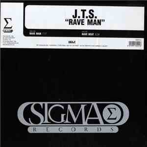 J.T.S. - Rave Man